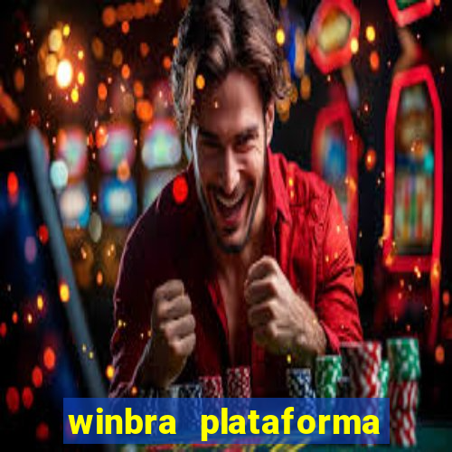 winbra plataforma de jogos